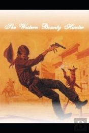 The Western Bounty Hunter