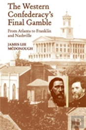 The Western Confederacy'S Final Gamble