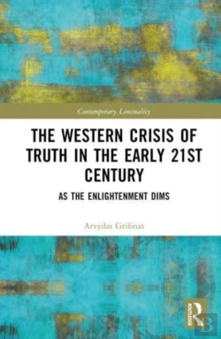 Bertrand.pt - The Western Crisis Of Truth In The Early 21st Century