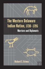 The Western Delaware Indian Nation, 1730â€“1795