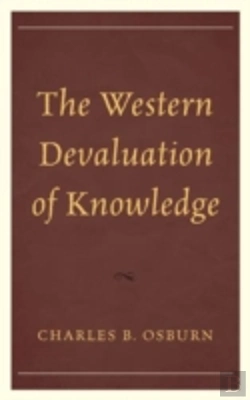 Bertrand.pt - The Western Devaluation Of Knowledge