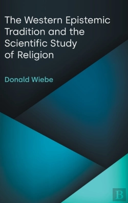 Bertrand.pt - The Western Epistemic Tradition And The Scientific Study Of Religion