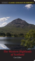 The Western Highlands Of Scotland