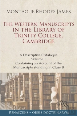 Bertrand.pt - The Western Manuscripts In The Library Of Trinity College, Cambridge