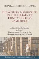 The Western Manuscripts In The Library Of Trinity College, Cambridge