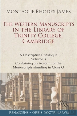 Bertrand.pt - The Western Manuscripts In The Library Of Trinity College, Cambridge