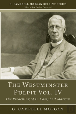 Bertrand.pt - The Westminster Pulpit Vol. Iv