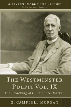 Bertrand.pt - The Westminster Pulpit Vol. Ix