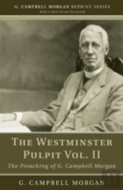 The Westminster Pulpit, Volume Ii