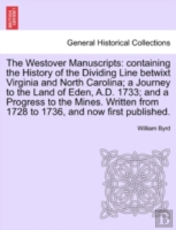 Bertrand.pt - The Westover Manuscripts: Containing The