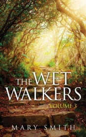 The Wet Walkers
