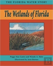 The Wetlands Of Florida