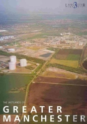 The Wetlands Of Greater Manchester