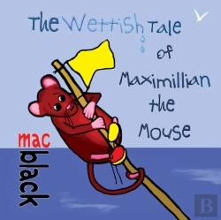 Bertrand.pt - The Wettish Tale Of Maximillian The Mouse