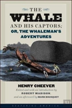 Bertrand.pt - The Whale And His Captors; Or, The Whaleman'S Adventures