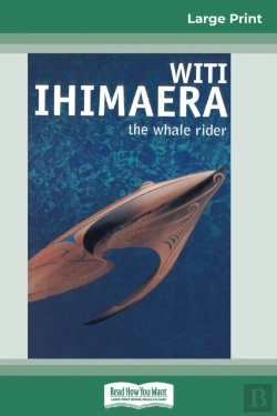 Bertrand.pt - The Whale Rider (16pt Large Print Edition)