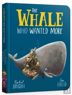Bertrand.pt - The Whale Who Wanted More Board Book