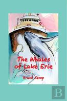 The Whales Of Lake Erie
