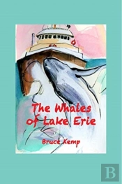 The Whales Of Lake Erie