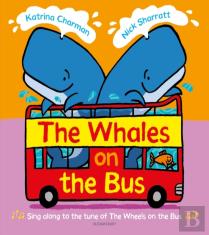 The Whales On The Bus
