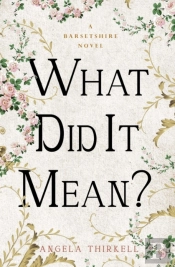 The What Did It Mean?