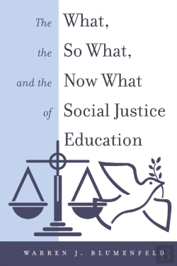 Bertrand.pt - The What, The So What, And The Now What Of Social Justice Education