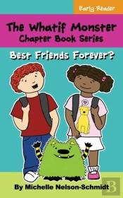 The Whatif Monster Chapter Book Series