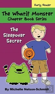 The Whatif Monster Chapter Book Series