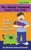The Whatif Monster Chapter Book Series