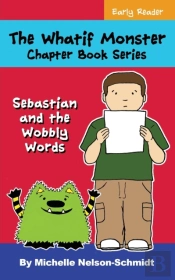 The Whatif Monster Chapter Book Series