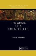 The Whats Of A Scientific Life