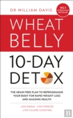 Bertrand.pt - The Wheat Belly 10-Day Detox
