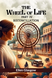 The Wheel Of Life Part Iv (Edition2024)