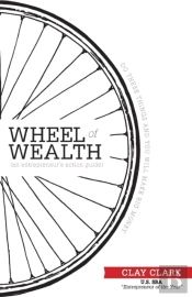 The Wheel Of Wealth - An Entrepreneur'S