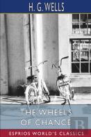The Wheels Of Chance (Esprios Classics)