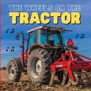 The Wheels On The Tractor