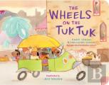 The Wheels On The Tuk Tuk