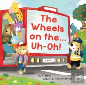 The Wheels On The...Uh-Oh!