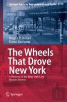 The Wheels That Drove New York
