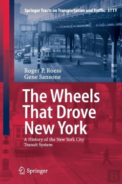 Bertrand.pt - The Wheels That Drove New York