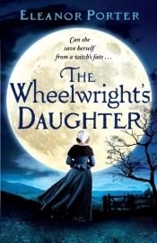 The Wheelwright'S Daughter