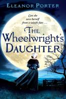 The Wheelwright'S Daughter