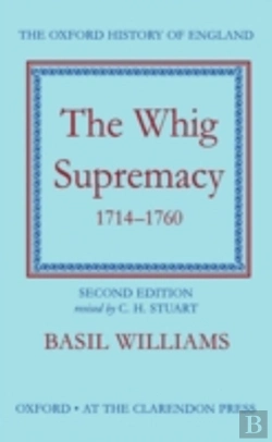 Bertrand.pt - The Whig Supremacy 1714-1760