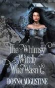 The Whimsy Witch Who Wasn'T