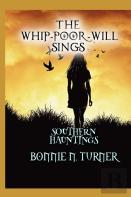 The Whip-Poor-Will Sings