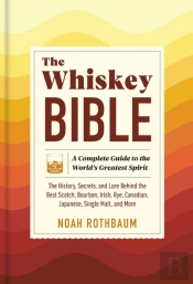 The Whiskey Bible