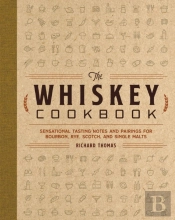The Whiskey Cookbook
