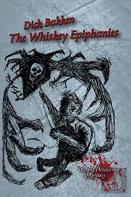 The Whiskey Epiphanies