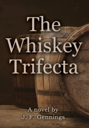 The Whiskey Trifecta