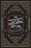 The Whiskeys Of Ireland